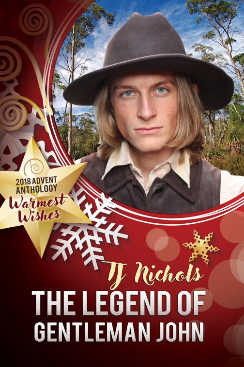 The Legend of Gentleman John, 2018 Advent Calendar - Warmest Wishes