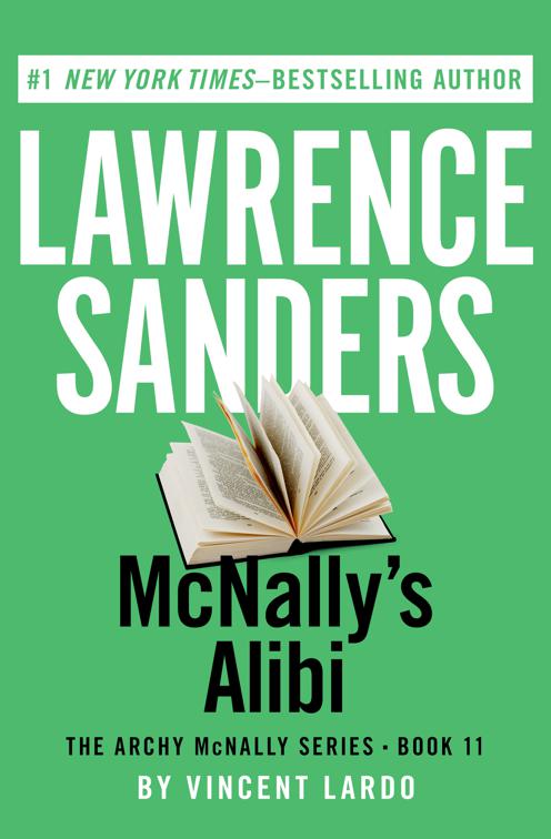 McNally&#x27;s Alibi, The Archy McNally Series