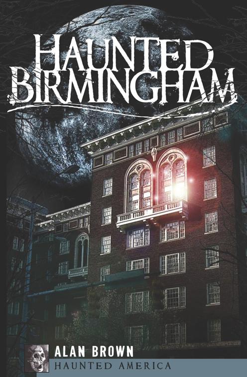 Haunted Birmingham, Haunted America