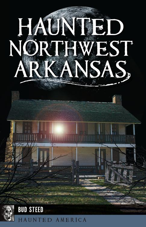 Haunted Northwest Arkansas, Haunted America