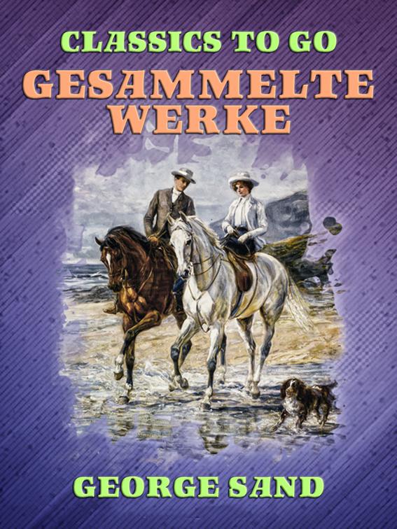 Gesammelte Werke, Classics To Go