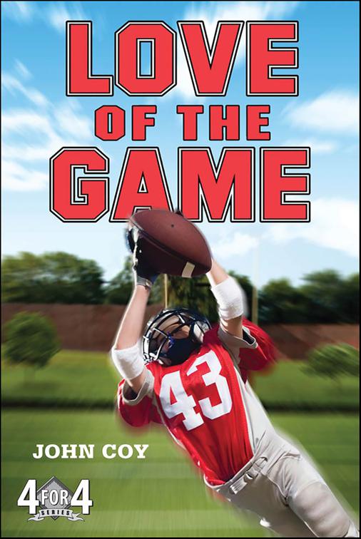 Love of the Game, 4 for 4
