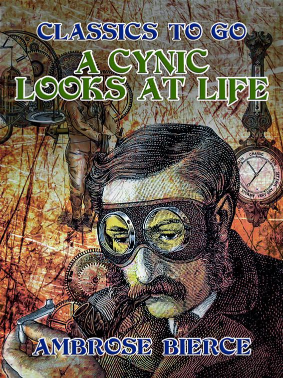 A Cynic Looks at Life, Classics To Go