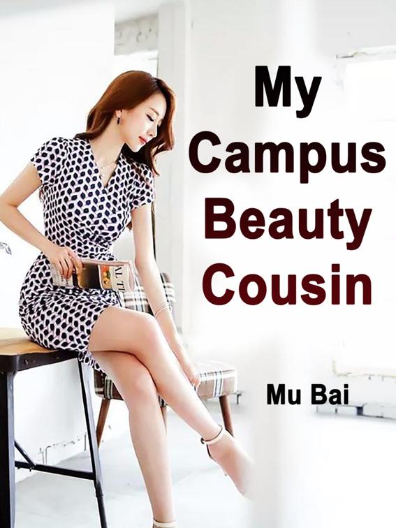 This image is the cover for the book My Campus Beauty Cousin, Volume 3