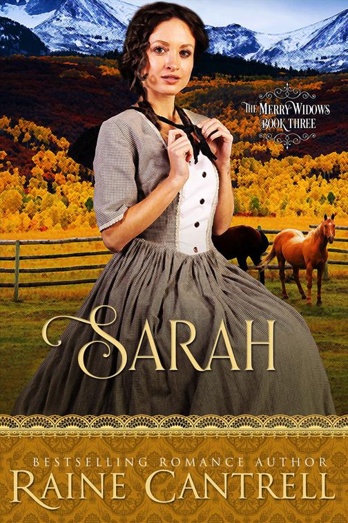 Sarah, The Merry Widows