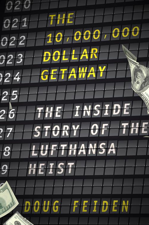 10,000,000 Dollar Getaway