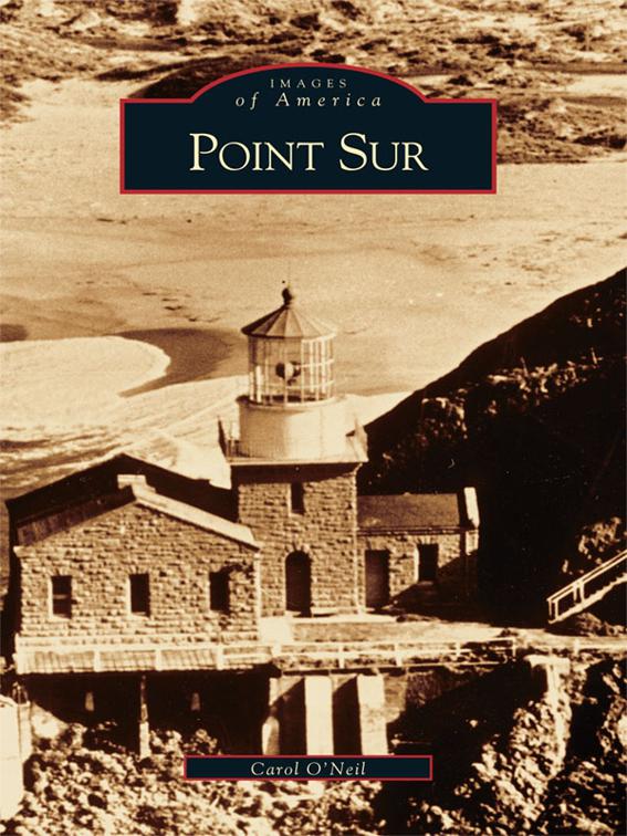 Point Sur, Images of America