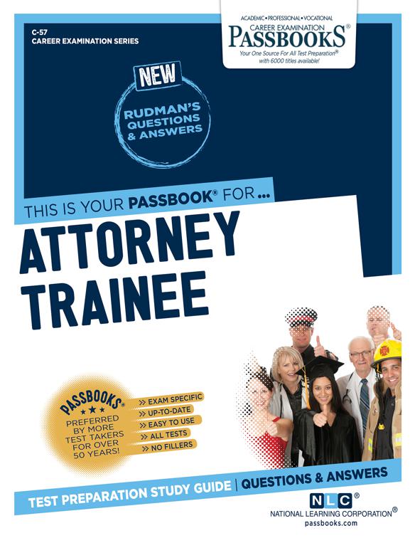 Attorney Trainee, Career Examination Series