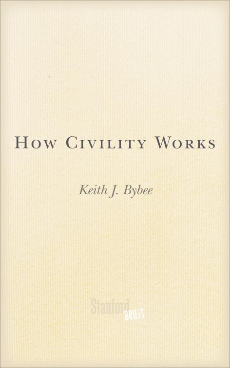 How Civility Works