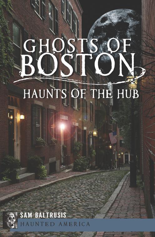 Ghosts of Boston, Haunted America