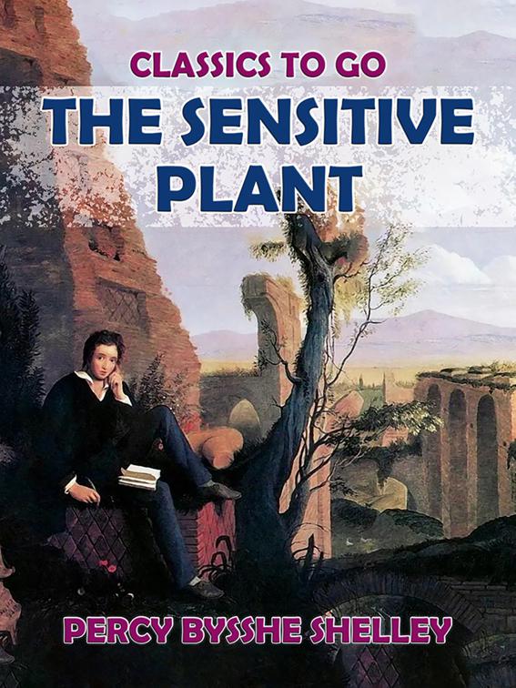 The Sensitive Plant, Classics To Go