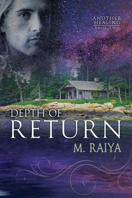 Depth of Return, Another Healing