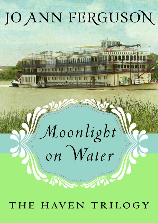 Moonlight on Water, The Haven Trilogy