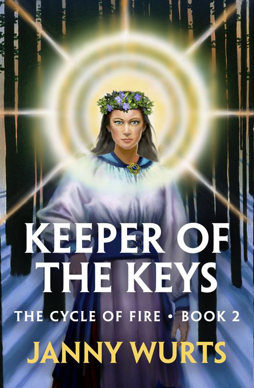 Keeper of the Keys, The Cycle of Fire