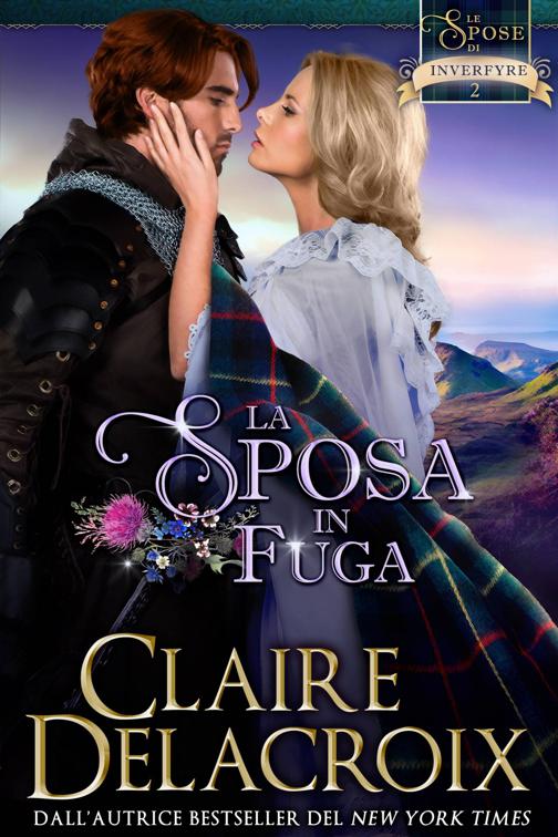 La sposa in fuga, Le spose di Inverfyre