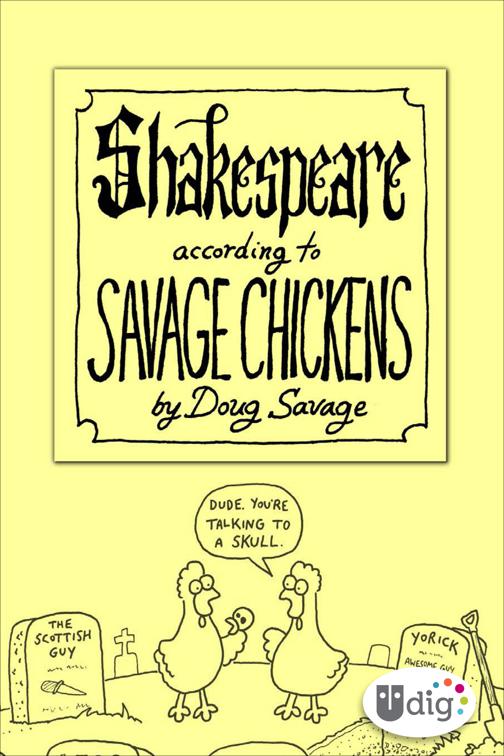 Shakespeare According to Savage Chickens