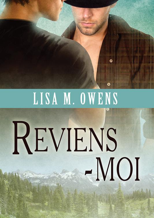 Reviens-moi, L&#x27;amour à n&#x27;importe quel prix