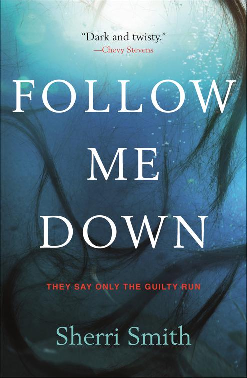 Follow Me Down