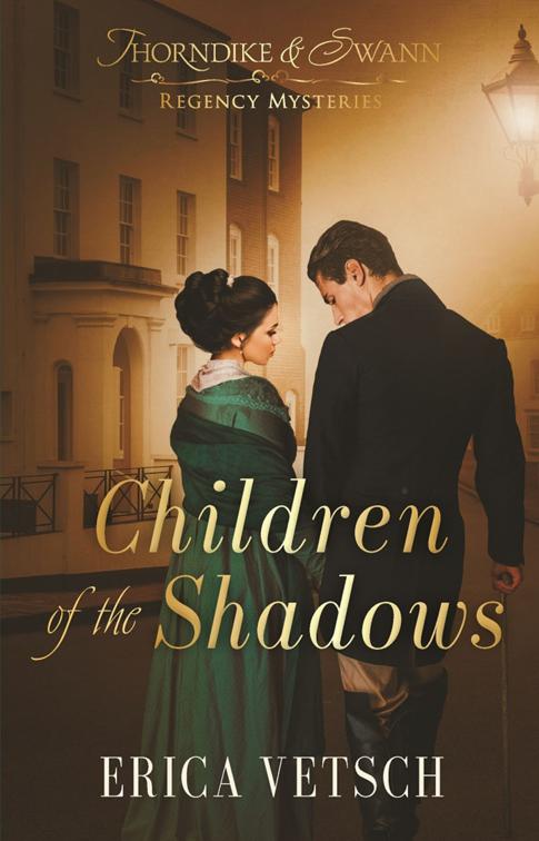 Children of the Shadows, Thorndike &amp; Swann Regency Mysteries