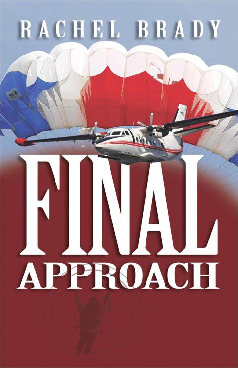 Final Approach, Emily Locke Series