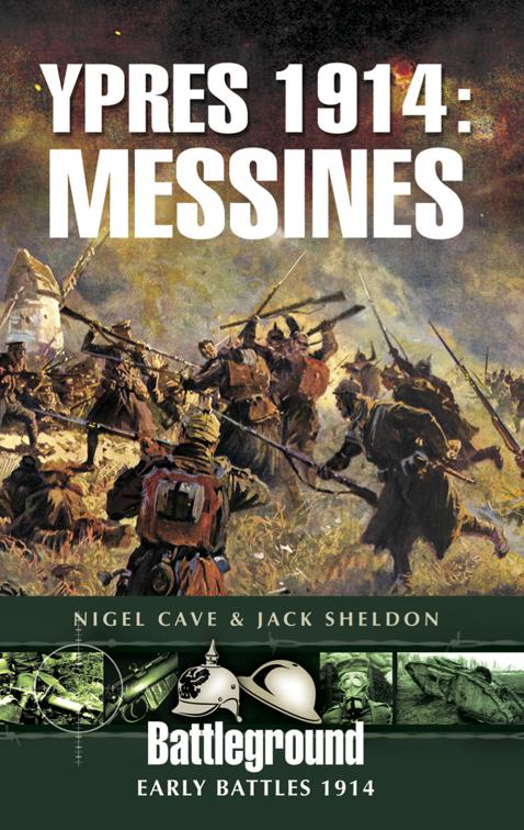 Ypres 1914: Messines, Battleground Early Battles 1914