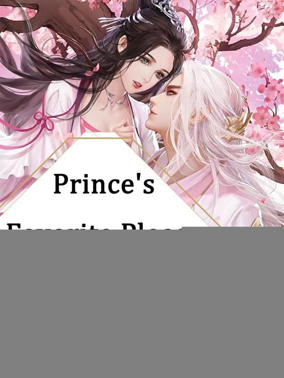 Prince&#x27;s Favorite, Please Be My Consort, Volume 3
