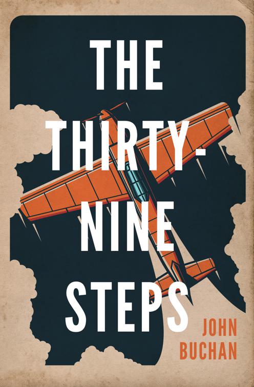 Thirty-Nine Steps, Richard Hannay